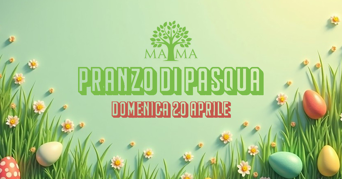 PRANZO DI PASQUA 2025